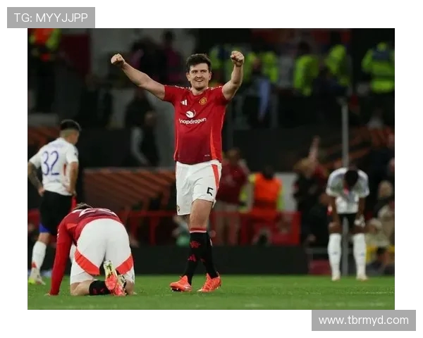 马奎尔：曼联面临进入欧联决赛的巨大压力 我们距离目标已近但仍需努力